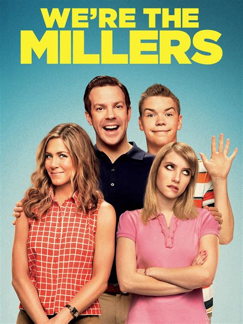 We Re The Millers Don T Go Chasing Waterfalls