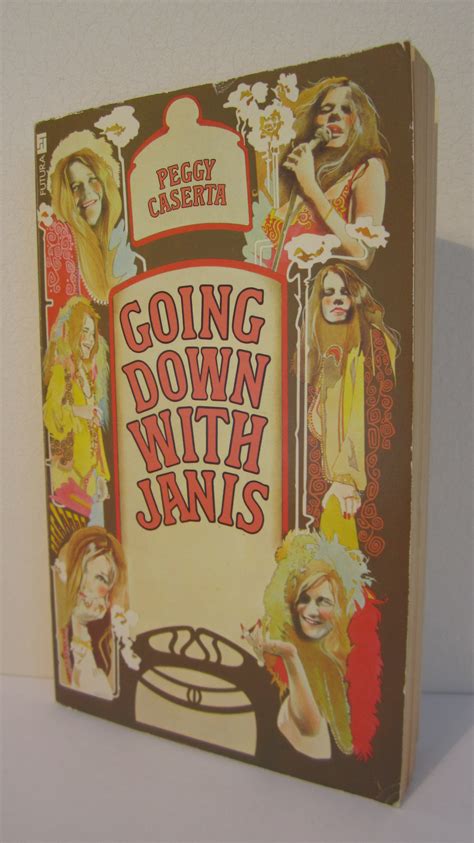 Going Down with Janis by Peggy Caserta: Very Good Soft cover (1975) 1st