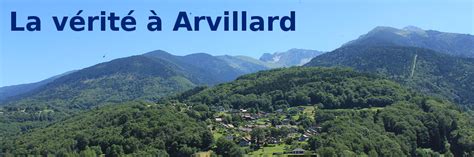 la verite  arvillard