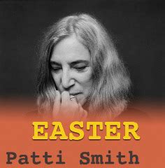 Patti Smith – Easter Live (2016) » download by NewAlbumReleases.net