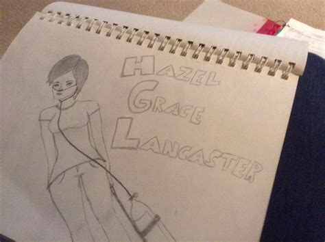 Hazel Grace Lancaster 1