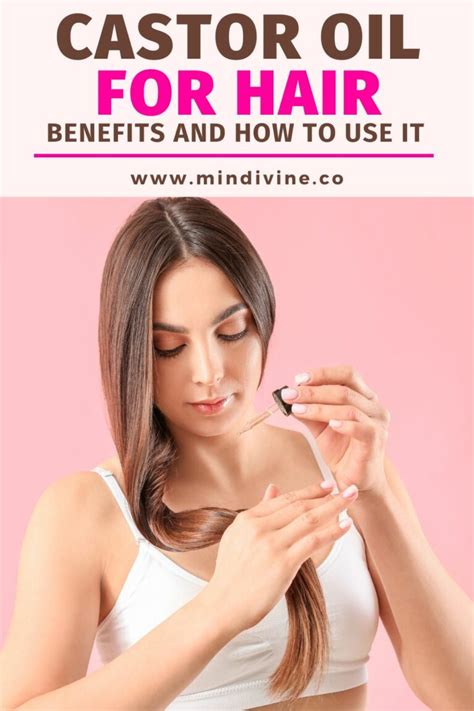 Castor Oil for Hair and How to Use It