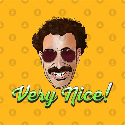 Borat Very Nice - Borat - T-Shirt | TeePublic