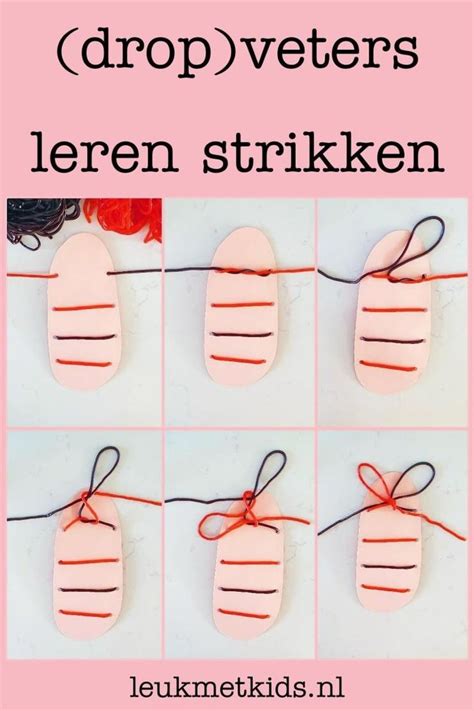 Veters leren strikken: met dropveters wordt het leuk voor kinderen ...