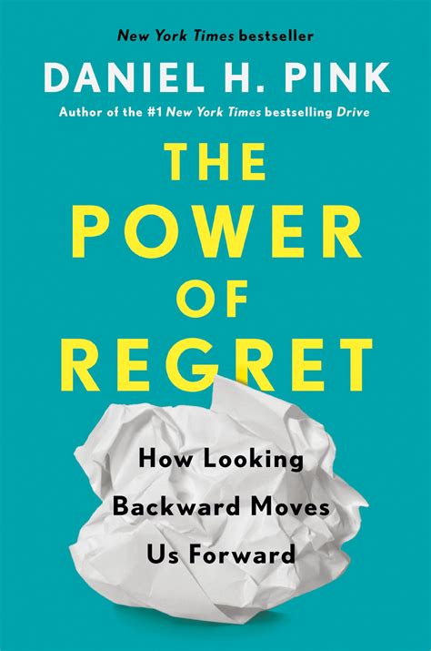 Amazon | The Power of Regret: How Looking Backward Moves Us Forward