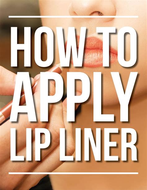 How To Apply Lip Liner | Lip Liner Tips | Lip Liner Tutorial | Lip ...