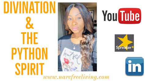 divination  python spirit narc  living