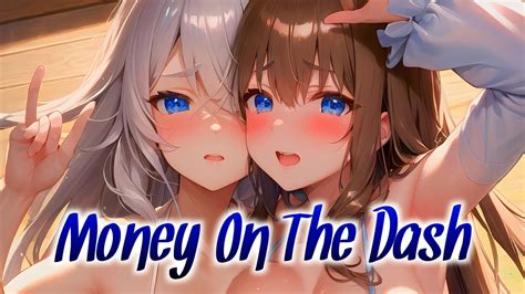 🌸 Nightcore - Money On The Dash ( Elley Duhé & Whethan ) 🌸 - YouTube