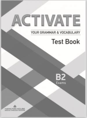 Activate Your Grammar & Vocabulary B2