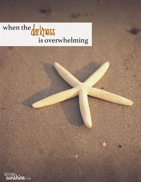 darkness  overwhelming  sunshine