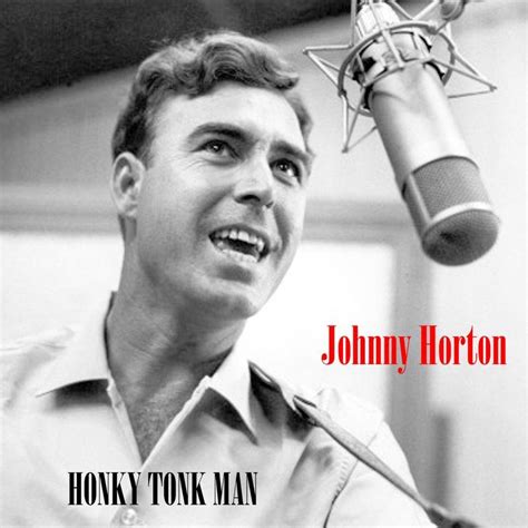 Download Honky Tonk Man by Johnny Horton | eMusic