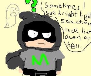 Mysterion From South Park Quotes PIO - Drawception