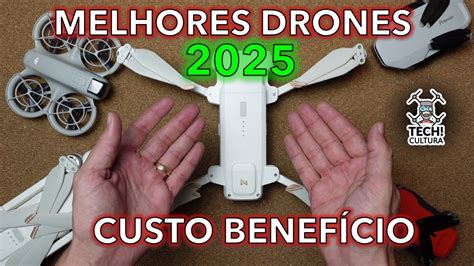 Drone Custo Beneficio 2025