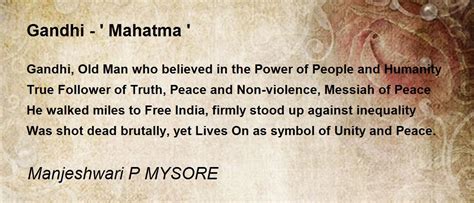 Gandhi - ' Mahatma ' - Gandhi - ' Mahatma ' Poem by Manjeshwari P MYSORE