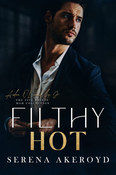 Filthy King (Mafia MF) - Serena Akeroyd