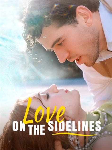 episode  love   sidelines reelshort