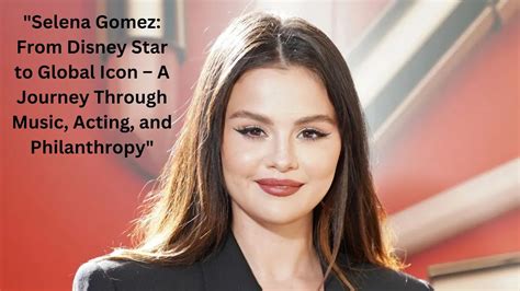 Selena Gomez's Philanthropy: Making a Real Difference - kaip8ya