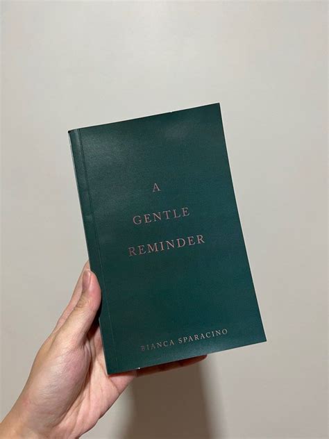 A Gentle Reminder by Bianca Sparacino, Hobbies & Toys, Books ...