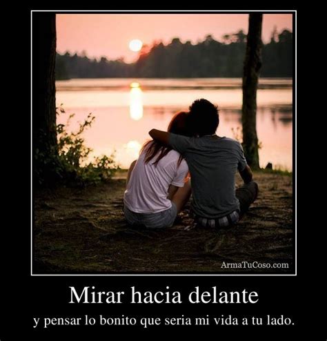 Mirar hacia delante