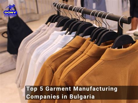 Top 5 Garment Manufacturing Companies in Bulgaria 2023
