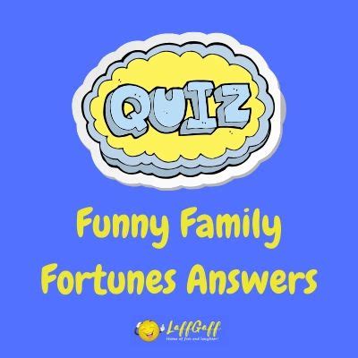 Funny Family Fortunes Answers | LaffGaff, Home Of Laughter