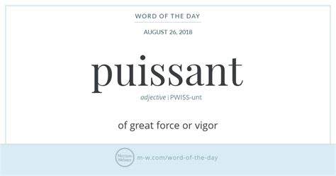 Word of the Day: Puissant | Merriam-Webster