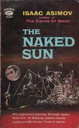 book review  naked sun  isaac asimov  boundarys edge