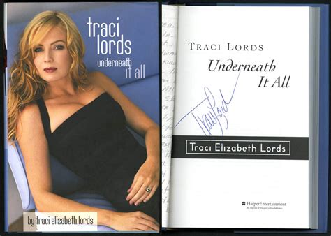 Traci Lords SIGNED AUTOGRAPHED Underneath it All HC 1st Ed Print