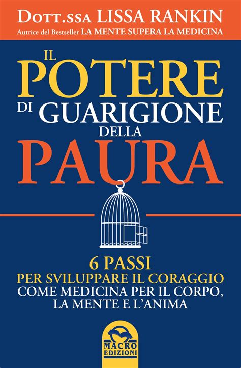 Potere di Guarigione della Paura USATO - Libro Brossura - USATO di