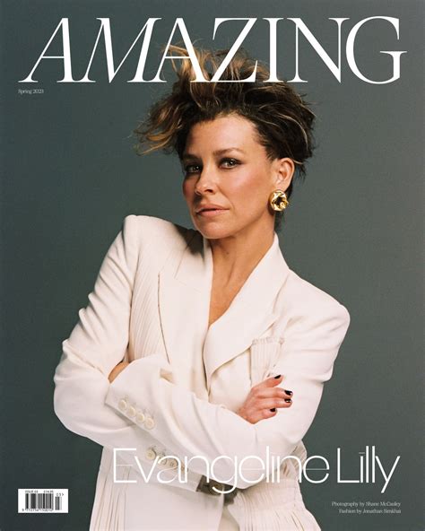 Evangeline Lilly - Amazing Magazine Spring 2023 • CelebMafia