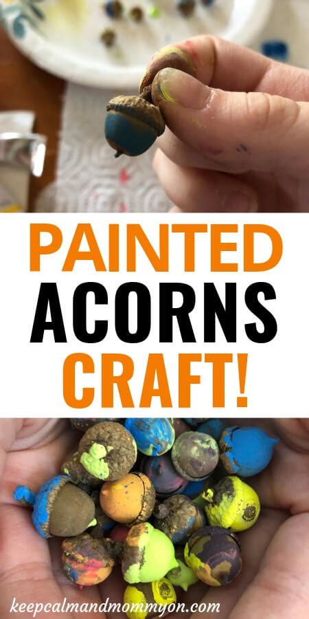 Painted Acorns Craft! - Keep Calm And Mommy On