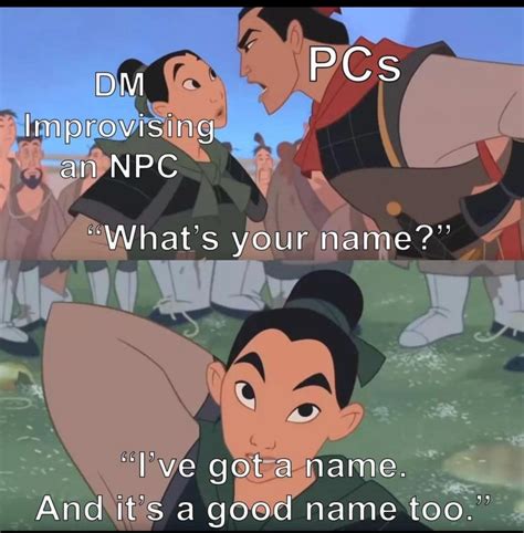 Mulan meme : r/dndmemes