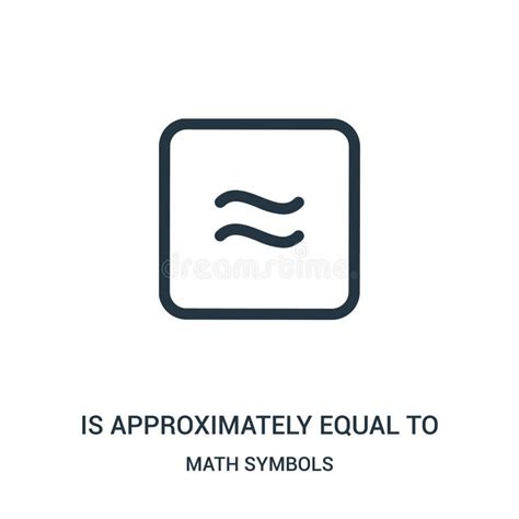 Sinal De Aproximadamente Na Matemática - Símbolo Aproximadamente Igual De La Matemáticas Stock de ilustración ...