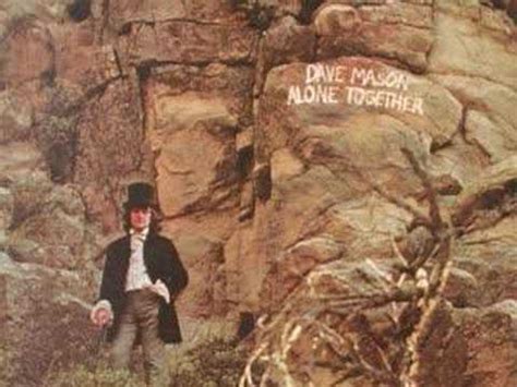 Dave Mason – Alone Together (Gatefold, Vinyl) - Discogs