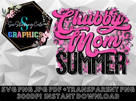 Chubby Mom Summer Digital Download|jpg PNG SVG Instant Download|graphic