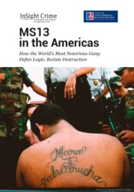 MS13 in the Americas: How the World’s Most Notorious Gang Defies Logic ...
