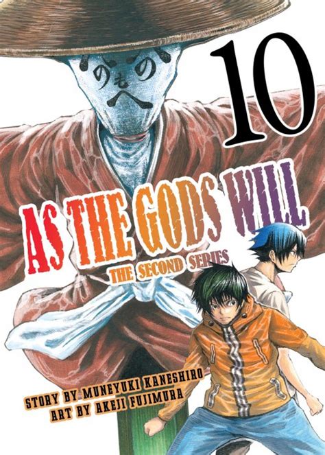 As The Gods Will: The Second Series, Volume 10 (As The Gods Will: The ...