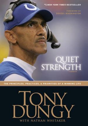 Tony Dungy Inspirational Quotes. QuotesGram
