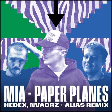 MIA - PAPER PLANES REMIX by HEDEX, NVADRZ & ALIAS | Free Download on