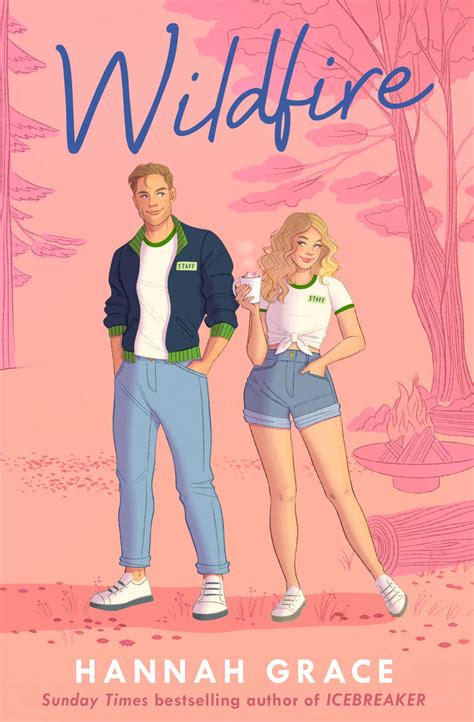 Wildfire | Book by Hannah Grace | Official Publisher Page | Simon ...