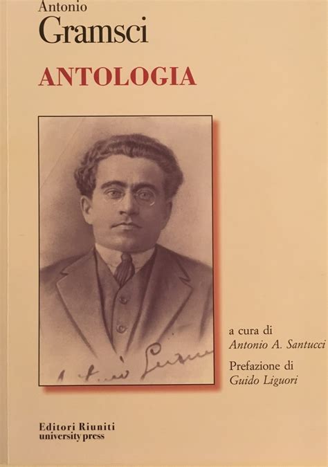 Antologia by Antonio Gramsci | Goodreads