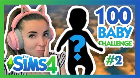 100 BABY CHALLENGE - PRVA BEBA ? - #2 - YouTube
