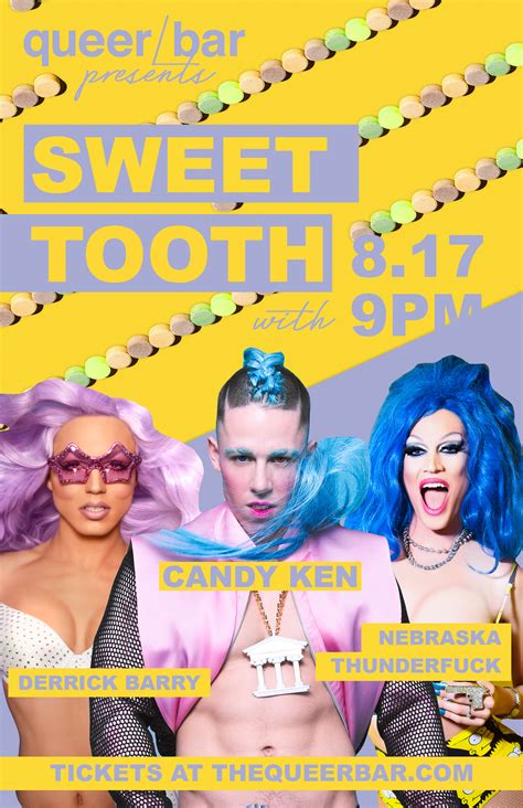 Sweet Tooth: A Night of Dance & Drag w/ Derrick Barry, Nebraska
