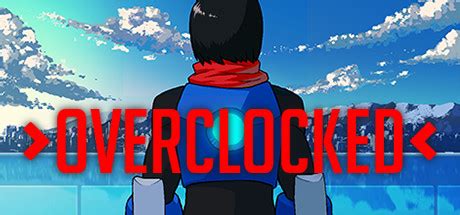 Overclocked on Steam