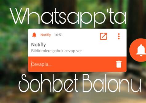Whatsapp'ta Sohbet Balonu Kullanmak - Enes Bey