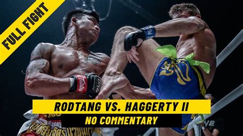 Rodtang vs. Haggerty II | WITHOUT Commentary - ONE Championship – The ...