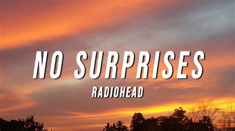 Radiohead - No Surprises (Lyrics) - YouTube