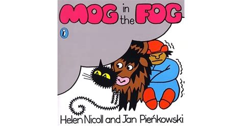 Mog in the Fog by Helen Nicoll