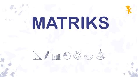 pelajaran soal rumus matriks lengkap wardaya college