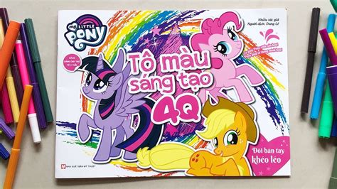 Tô màu ngựa Pony và những người bạn - Tô màu 4Q - Coloring my little ...